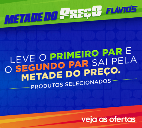 Metade do Preço Flávio's